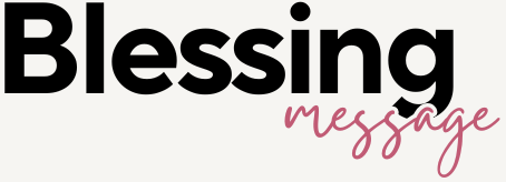 Blessing Message