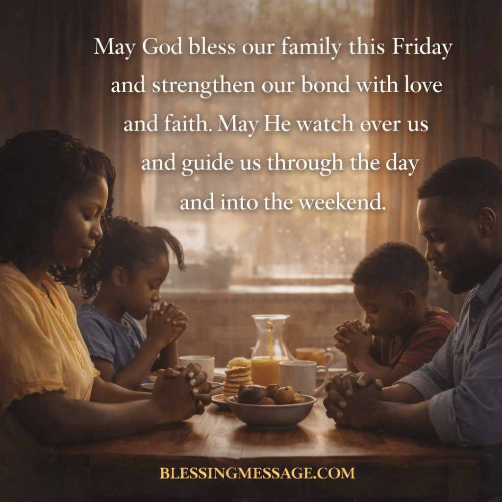 african american spiritual friday blessings
